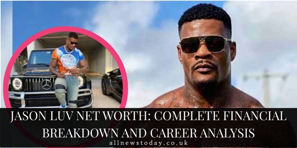jason luv net worth